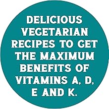 Delicious vegetarian recipes to get the maximum benefits of vitamins A D E K, Indian recipes vitamin