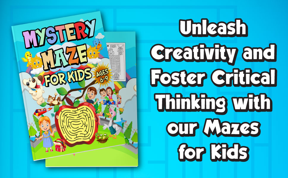 Mistery Mazes for Kids Ages 69 Maze Activity Book for Children Unique Mazes Puzzles With
