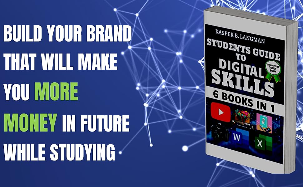 STUDENTS GUIDE TO DIGITAL SKILLS College or University