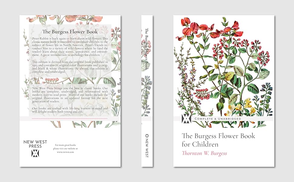 The Burgess Flower Book for Children With 103 Original Illustrations