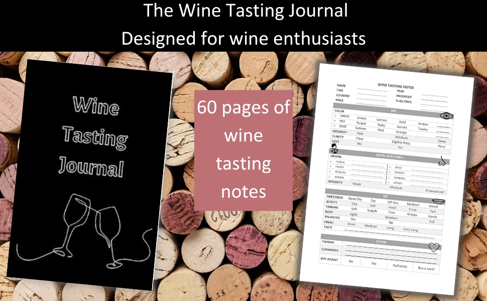 Wine Tasting Journal Guided Wine Tasting Notes with Instructions (6" x