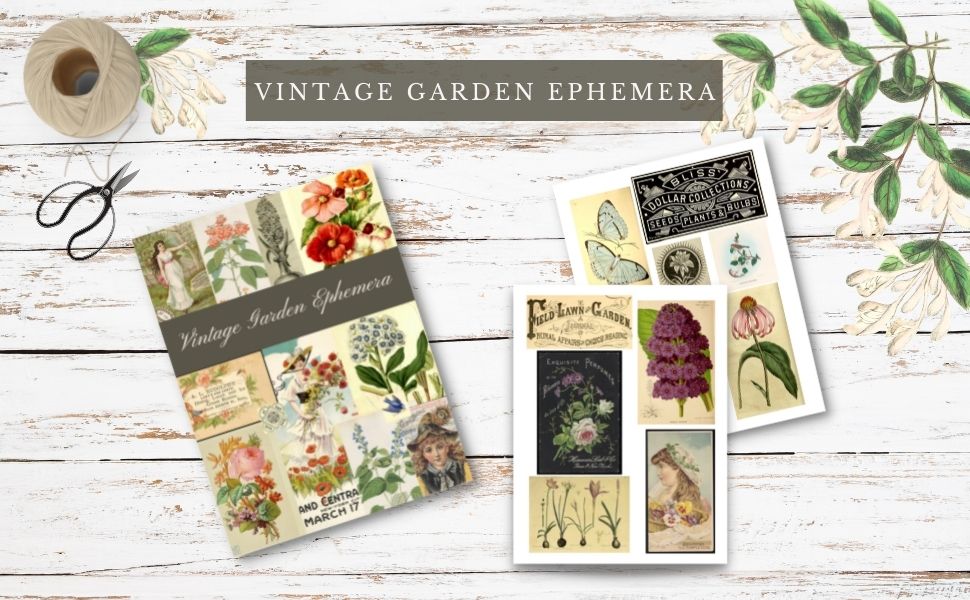 Vintage Garden Ephemera A Garden Themed Collection of Authentic Ephemera for Junk Journals