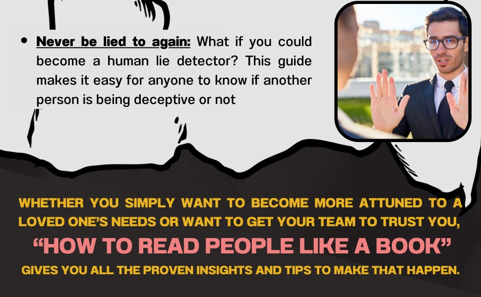 How to Read People Like a Book Understand Body Language, Decode Emotions, And Predict