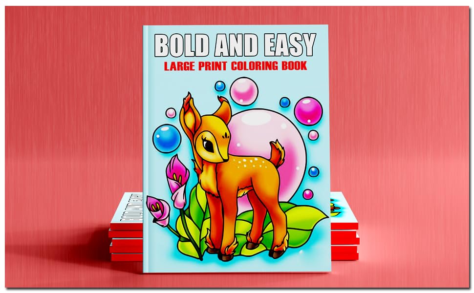 Large Print Bold And Easy Coloring Book Adults An Bold And Easy Large Print Coloring Book For