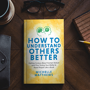 How to Understand Others Better in Hardcover