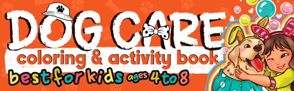 Dog Care Coloring & Activity Book Banner With Cute Puppy And Kid