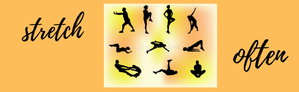stretch often