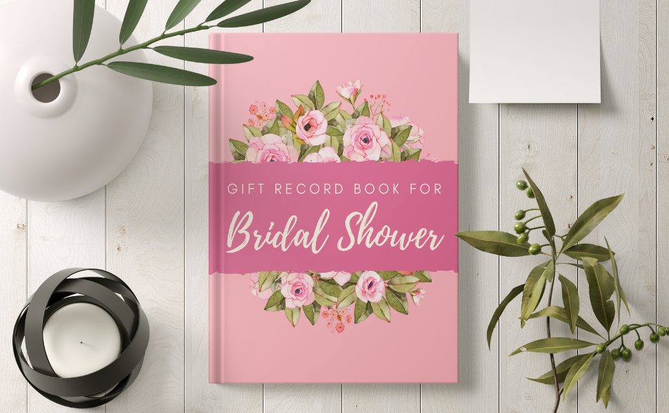 Gift Record Book for Bridal Shower Gift Log & Organizer to Record Presents Received