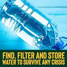 How to find, filter and store water