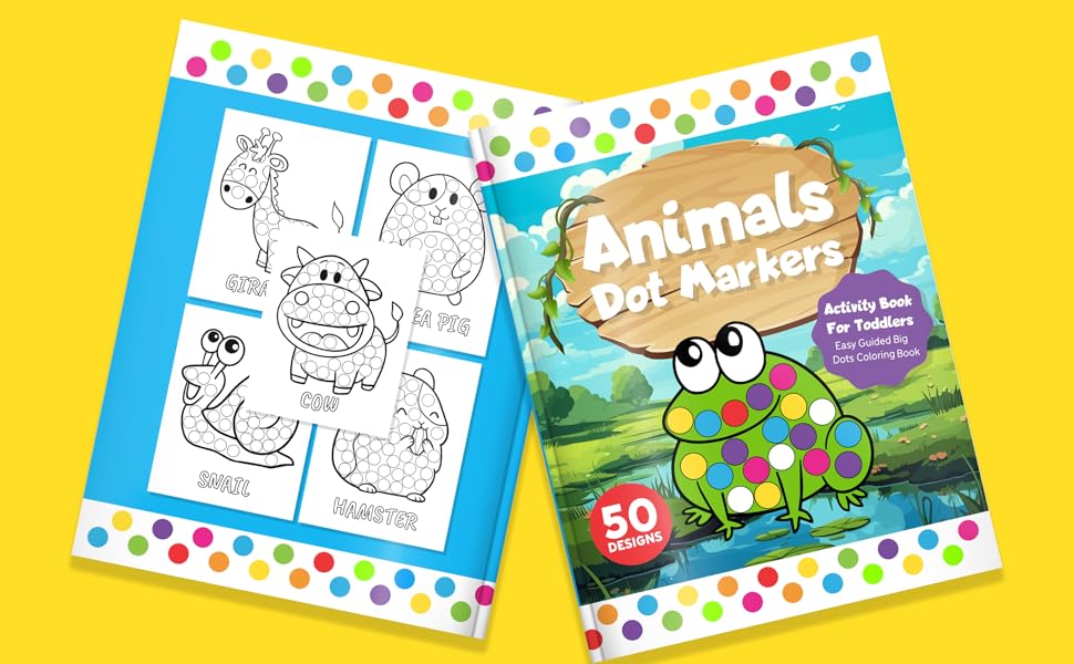 Animals Dot Markers Activity Book For Toddlers Easy Guided Big Dots