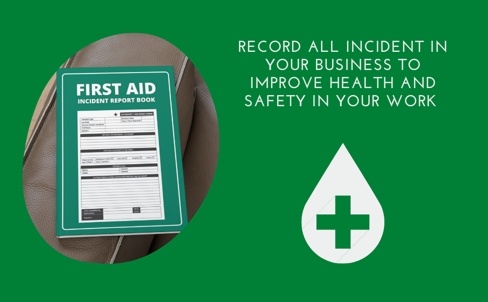 First Aid Incident Report Book A5 HSE Compliant Accident & Incident