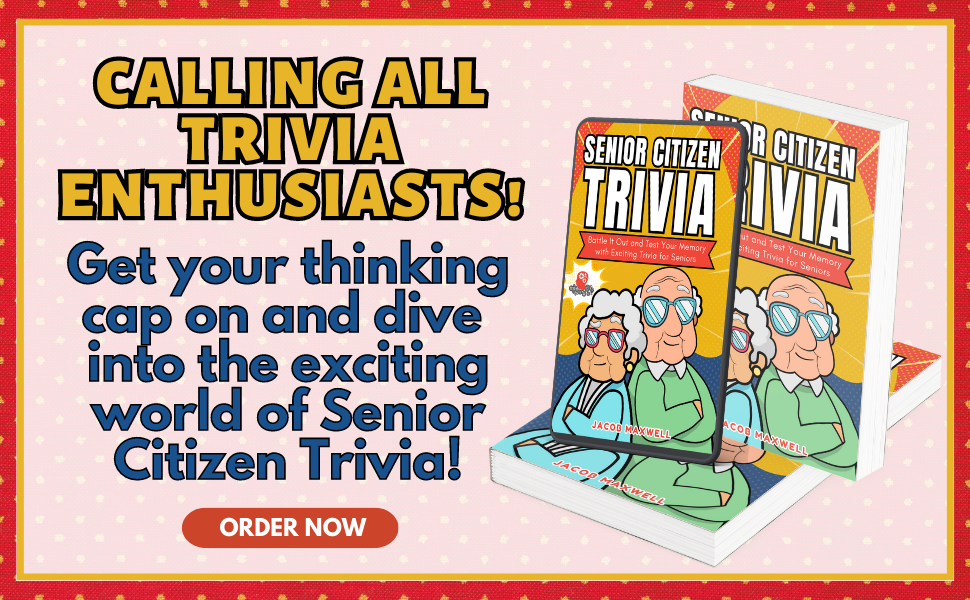 Senior Citizen Trivia Battle It Out and Test Your Memory with Exciting