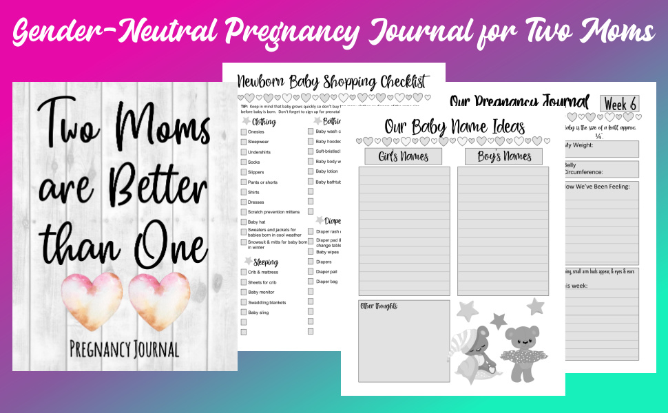 two-moms-are-better-than-one-lesbian-pregnancy-journal-for-mommies-best-week-by-week-diary-book-with-prenatal-checklists-guided-prompts-love-letters-to-baby-and-much-more-journals-captivating for Diy Free Printable Pregnancy Journal Two Moms Are Better Than One: Lesbian Pregnancy Journal for Mommies - Best Week by Week Diary Book With Prenatal Checklists, Guided Prompts, Love Letters to Baby, and Much More: Journals, Captivating: for Diy Free Printable Pregnancy Journal