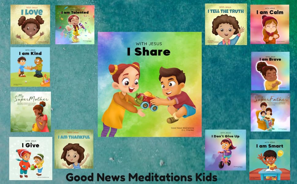 With Jesus I Share A Christian children's book regarding