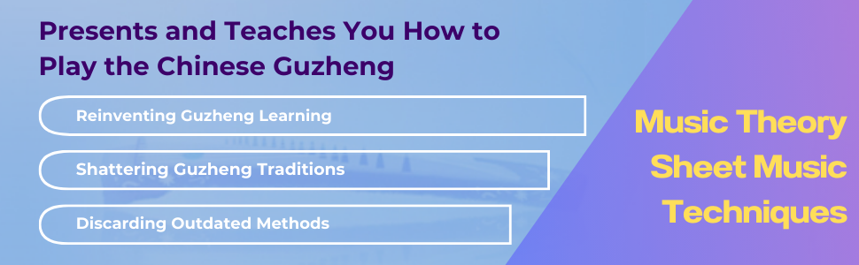 Guzheng mastery, Guzheng book, learning Guzheng