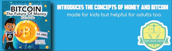 Introduces the concepts of money and bitcoin made for kids but helpful for adults too.