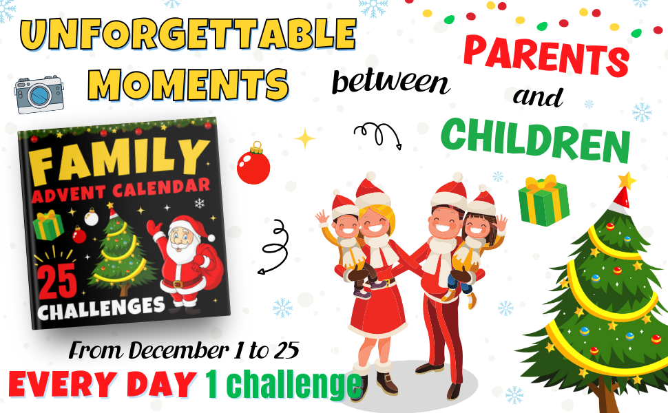 Family Advent Calendar Book of 25 fun challenges, games and activities to do while