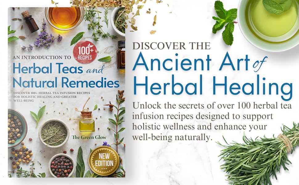 herbal tea recipe book, herbal tea book, herbal tea, natural remedy, natural remedy book, herbalism