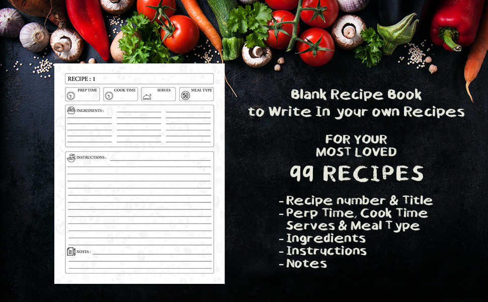 Recipes Blank Recipe Book to Write In your own Recipes, Fill in your