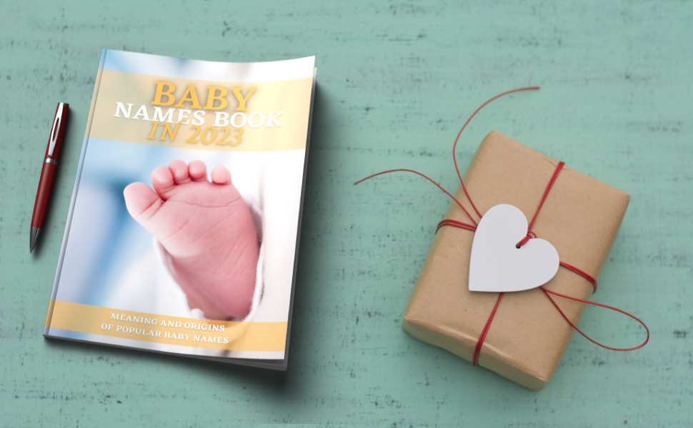 Baby Names Book in 2023 Beautiful Baby Names For 2023 With Meaning And