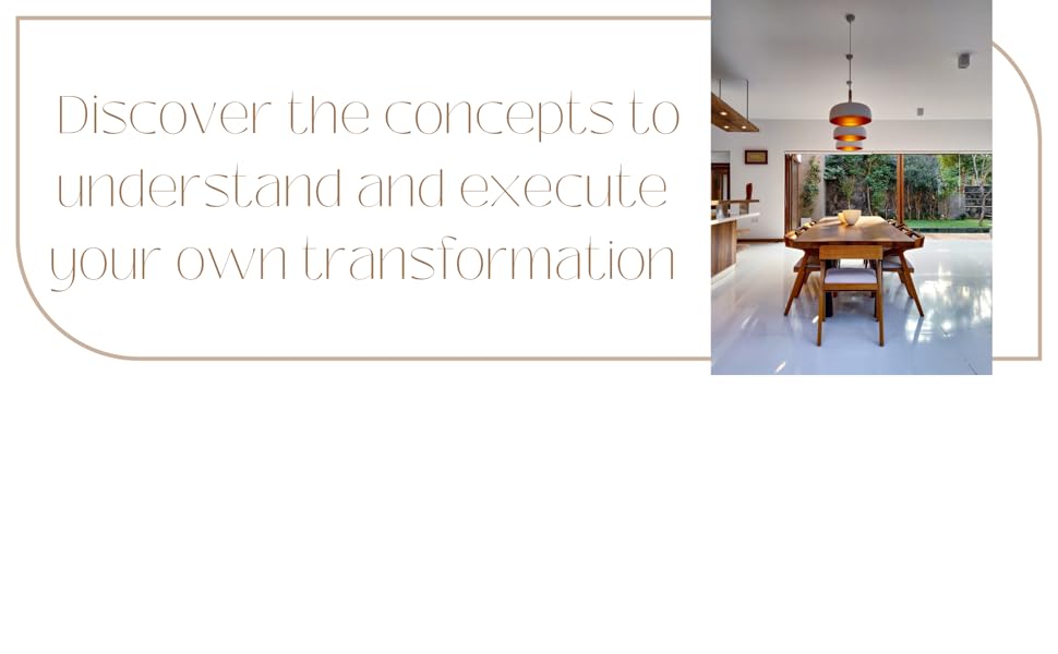 Discover the concepts to understand and execute your own transformation