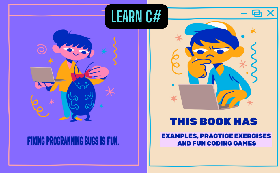 Coding for Kids in C#: Make Your Kid a Coding Superstar in 1 Month with ...