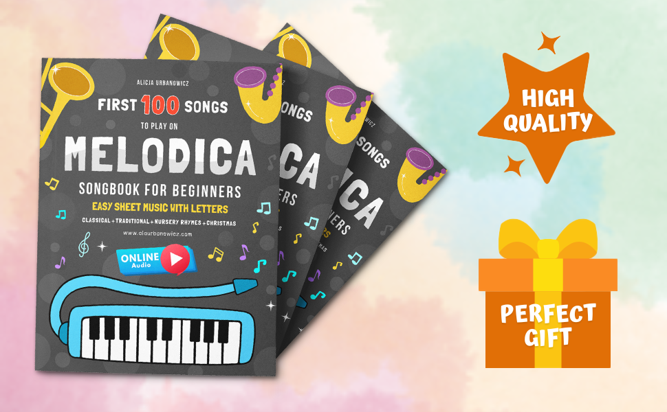 First 100 Songs to Play on Melodica I Songbook for Beginners Easy
