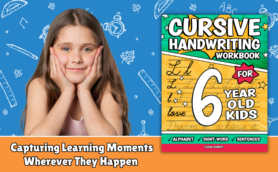 Cursive Handwriting Workbook For 6 Year Old Kids A Fun Cursive Writing