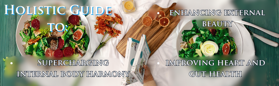 Holistic Health Guide to diet and heart health and gut health