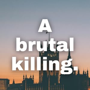 gripping, additive, crime, murder, mystery, England, British, detective, London 