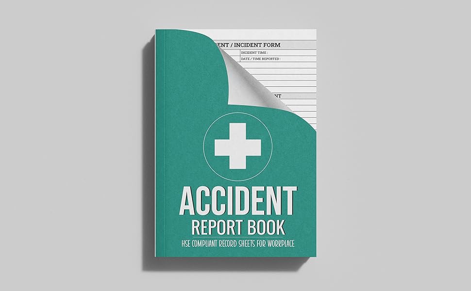 Accident Report Book HSE Compliant Accident & Incident Log Book to