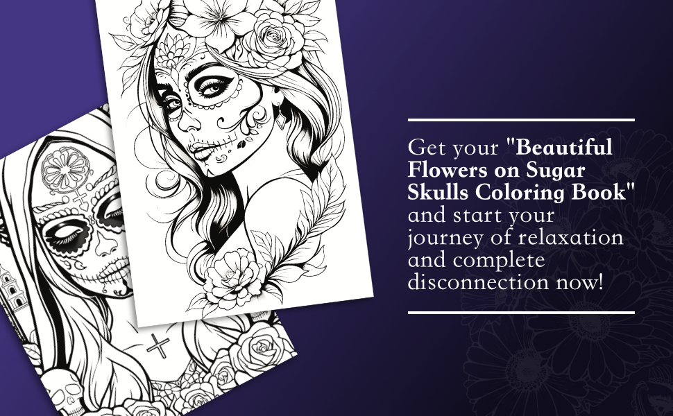 Beautiful Flowers on Sugar Skulls