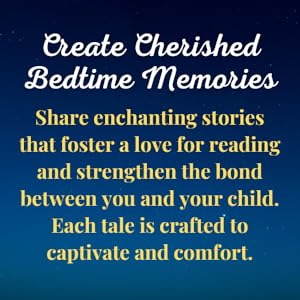 create cherished bedtime memories