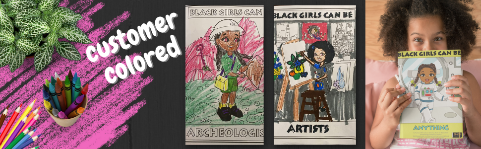 Black Girls Can Be Anything Coloring Book Self-Esteem, Inspirational, Affirmations Natural Hair