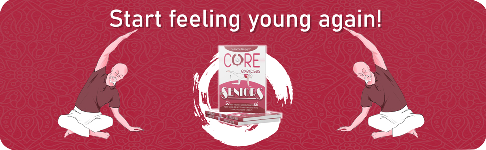 Core exercises, seniors training, seniors safe, avoid falls, fitness at 60, exercises over 60