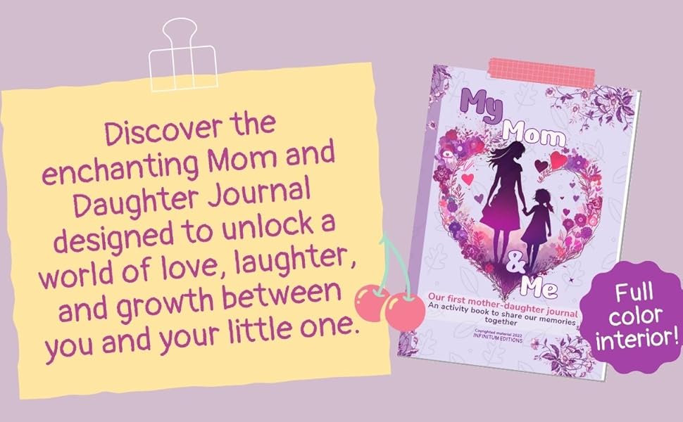 My Mom and Me Our first MotherDaughter journal An activity book to share our memories and