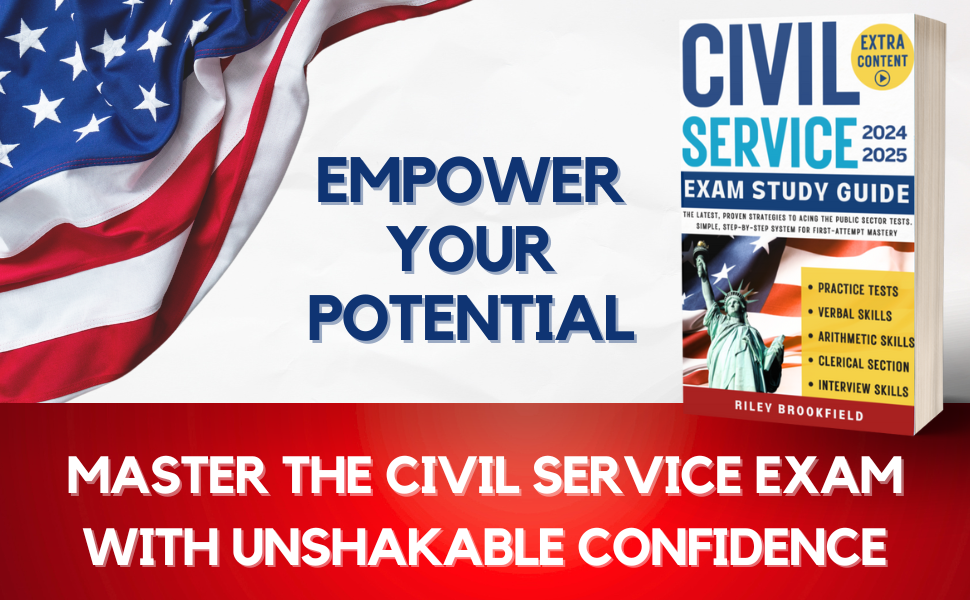 CIVIL SERVICE EXAM STUDY GUIDE: The Latest, Proven Strategies to Acing ...