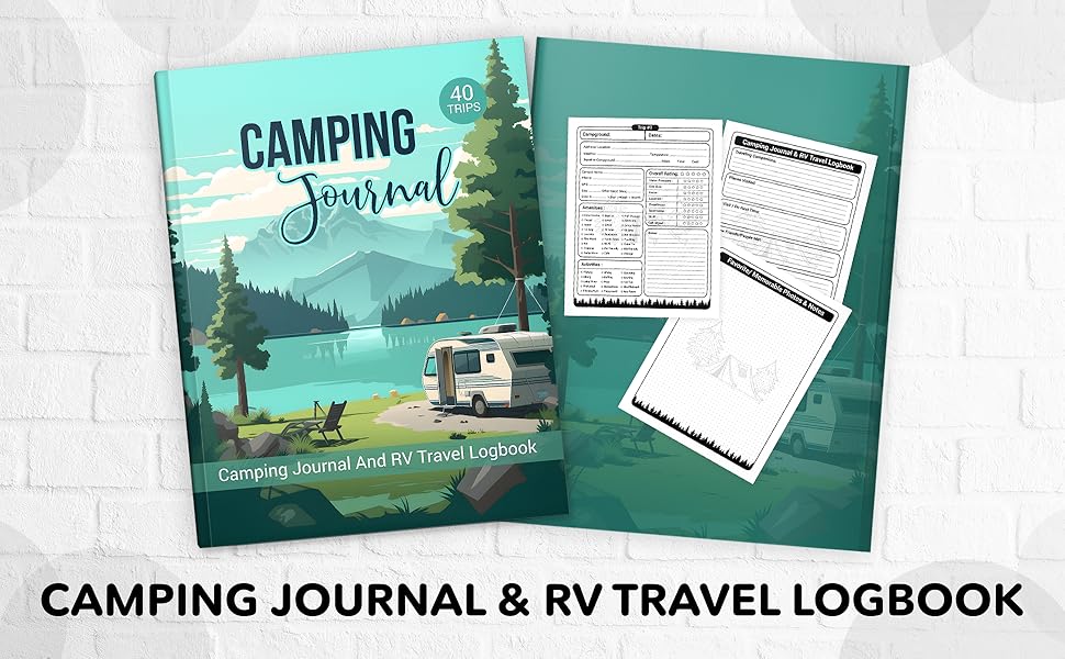 Camping Journal & RV Travel Logbook Nice Camping Diary, Road Trip