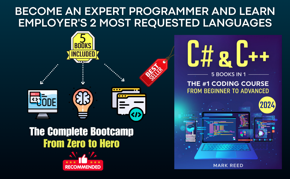 C# & C++: 5 Books in 1 - The #1 Coding Course from Beginner to Advanced ...