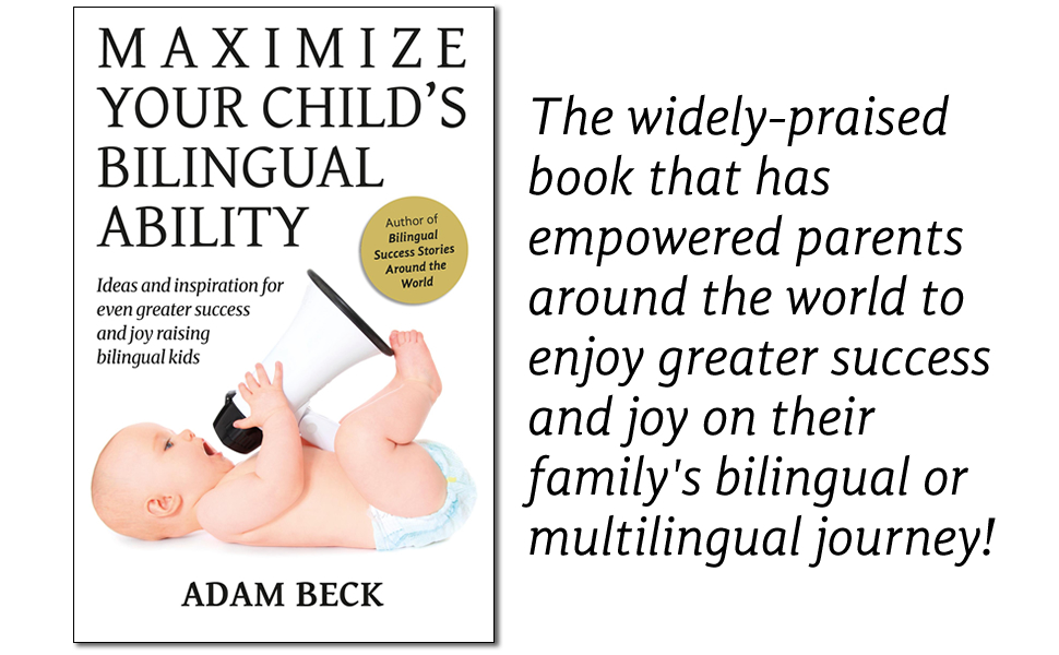 Maximize Your Child's Bilingual Ability