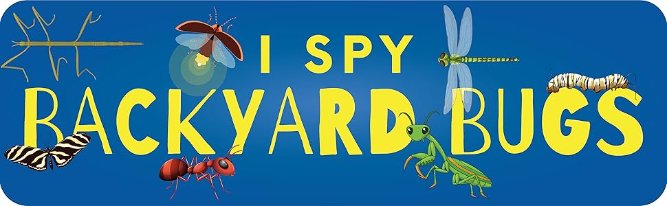 I Spy Backyard Bugs