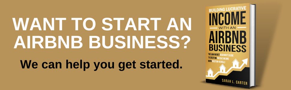 Want to start an Airbnb business? We can help you get started.