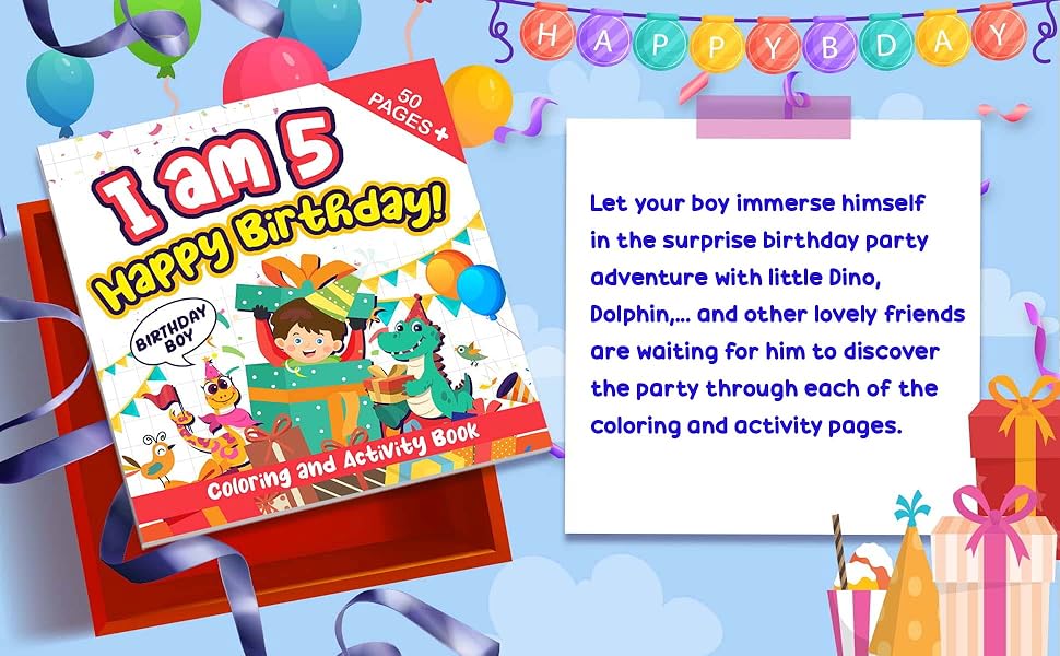 I am 5 Happy Birthday Coloring and Activity Book The Birthday