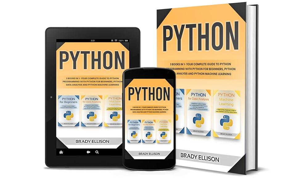 Python: 3 books in 1- Your complete guide to python programming with ...