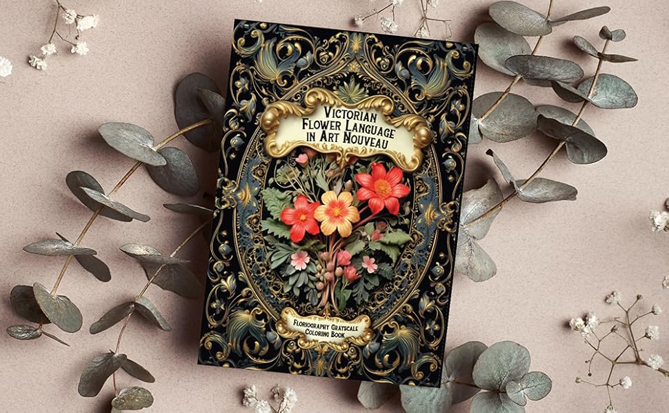 Victorian Flower Language in Art Nouveau: Floriography Grayscale ...