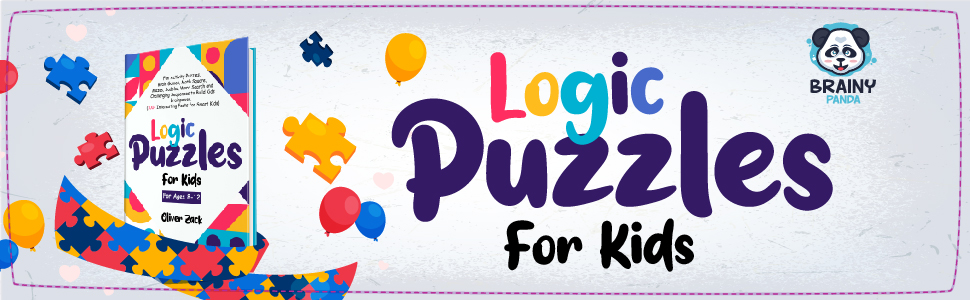 Logic Puzzles For Kids For Ages 8-12: Fun Activity Puzzles, Brain Games, Math Square, Mazes, Sudoku, Word Search and Challenging Sequences to Build Kids Brainpower.(100+ Interesting Facts for Smart Kids) 3 m1