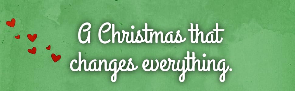 A Christmas that changes everything.