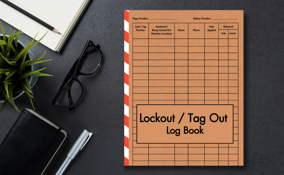 Lockout Tag Out Log Book Comprehensive Log Book to Efficiently Track