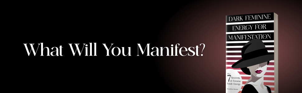 What Will You Manifest?
