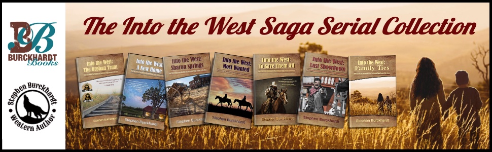 Into the West: Most Wanted: Part Four of the First Book in The